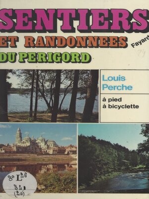 cover image of Sentiers et randonnées du Périgord